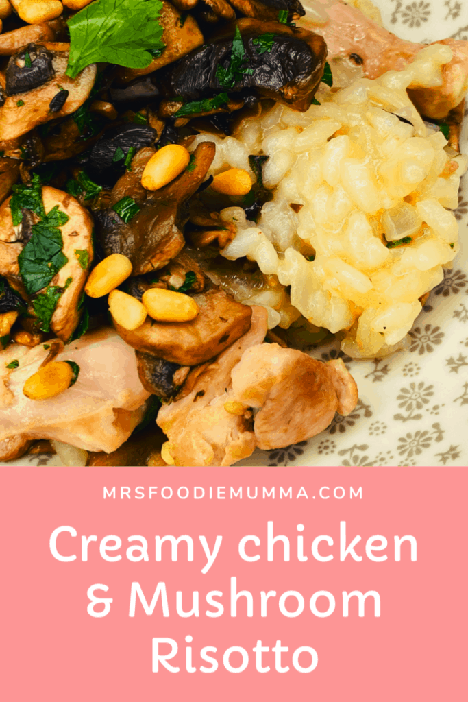 Creamy chicken and mushroom risotto 