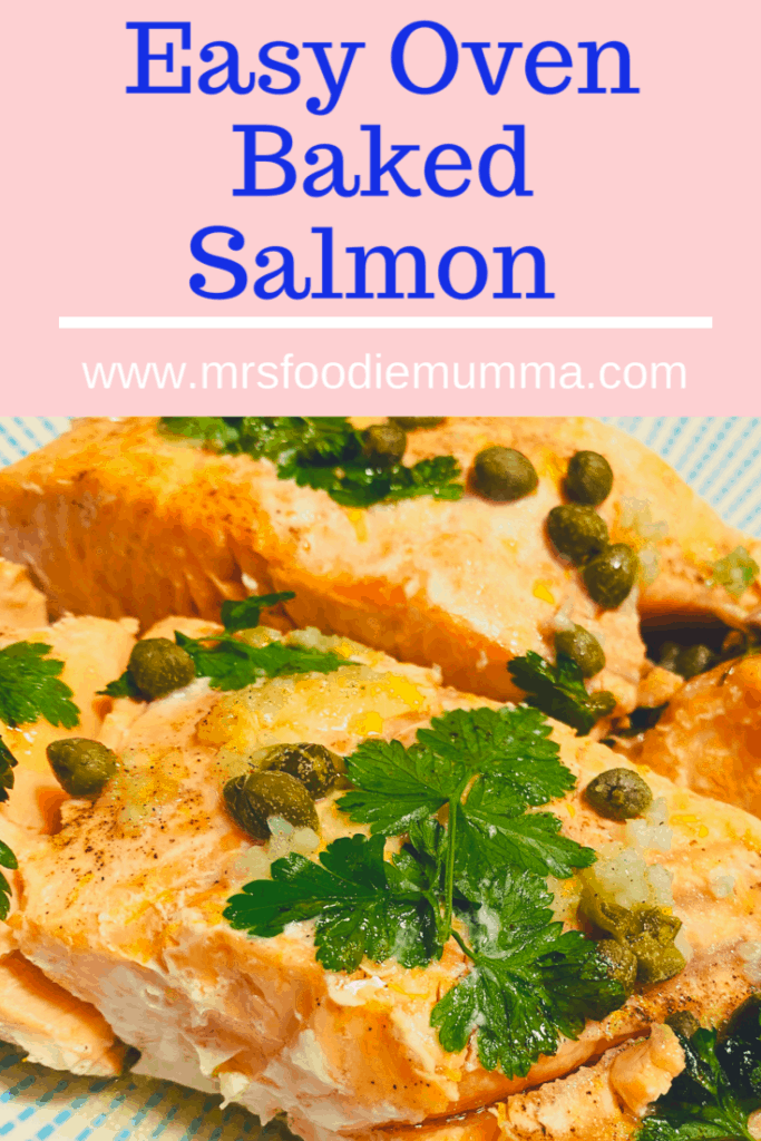 Easy oven baked salmon