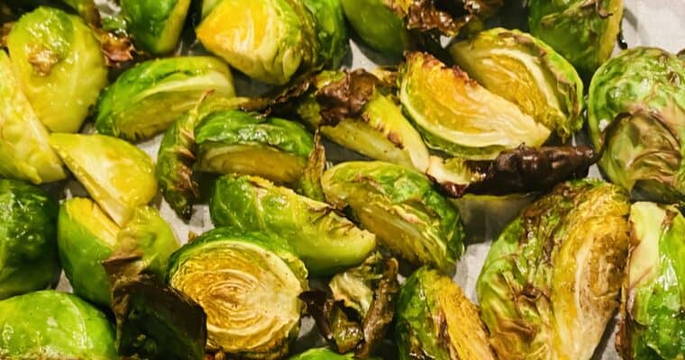 How to make the best ever roasted Brussels Sprouts